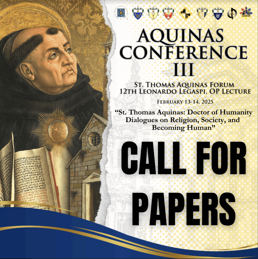 Aquinas Conference III and 12 Leonardo Legaspi, O.P. Lecture